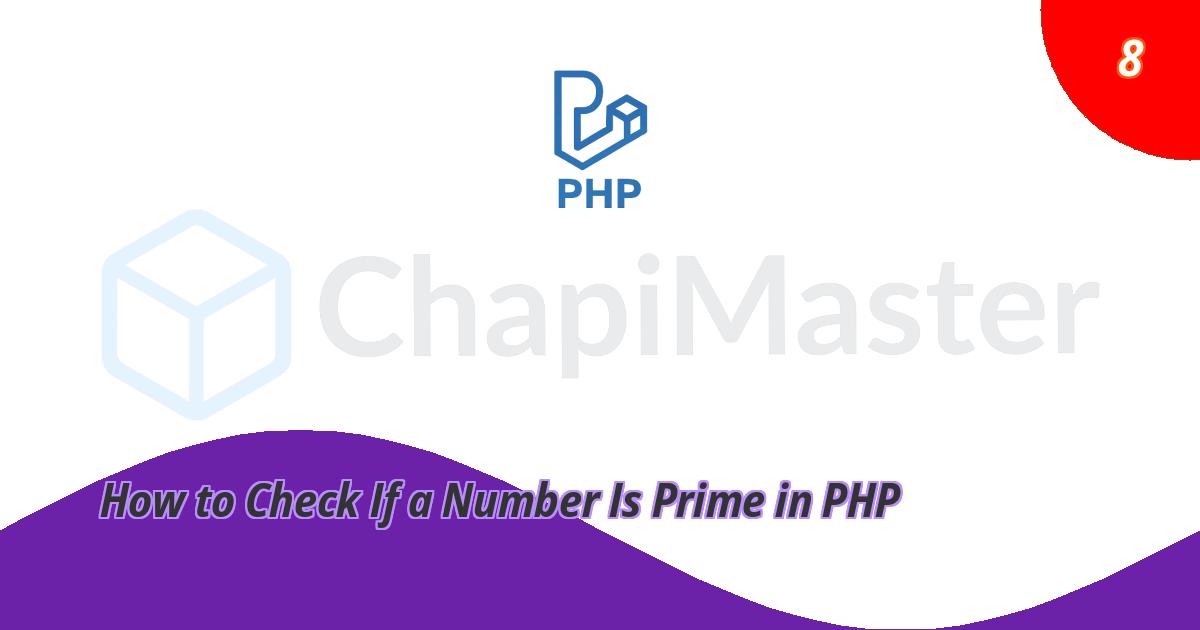 how-to-check-if-a-number-is-prime-in-php