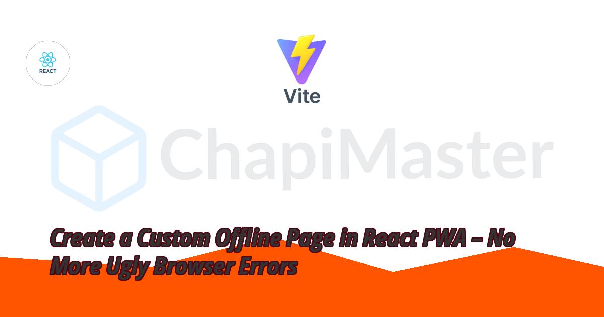 how-to-create-a-custom-offline-page-in-react-pwa